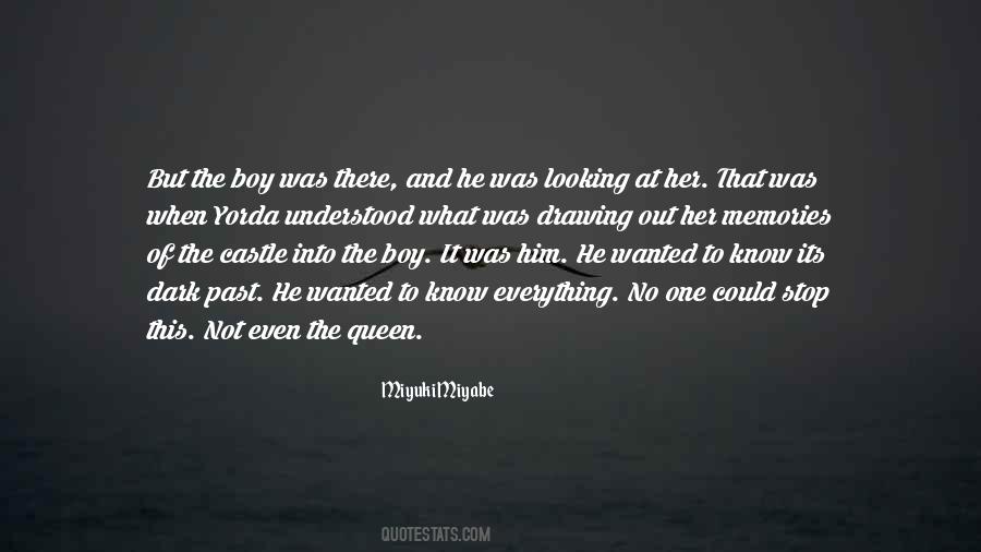 Not Looking At The Past Quotes #587014