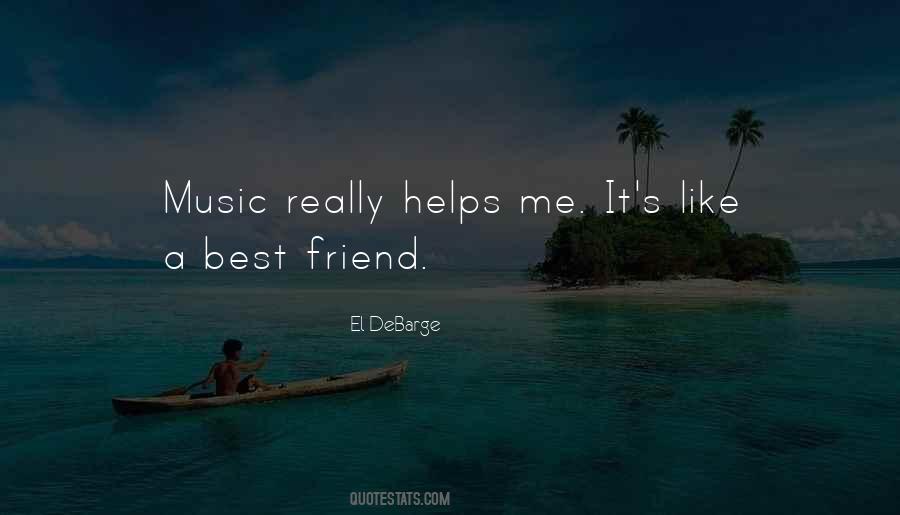 Music Helps Quotes #1113268