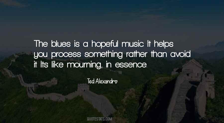 Music Helps Quotes #1411480