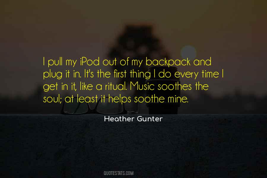 Music Helps Quotes #1762597