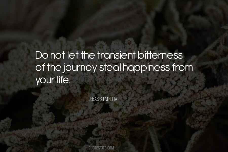Life Is So Transient Quotes #298375