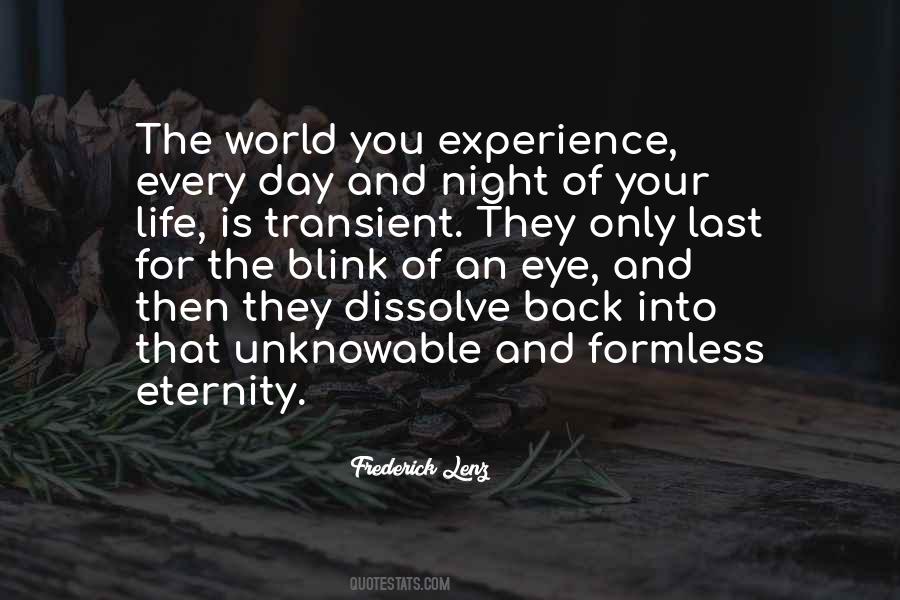 Life Is So Transient Quotes #339863