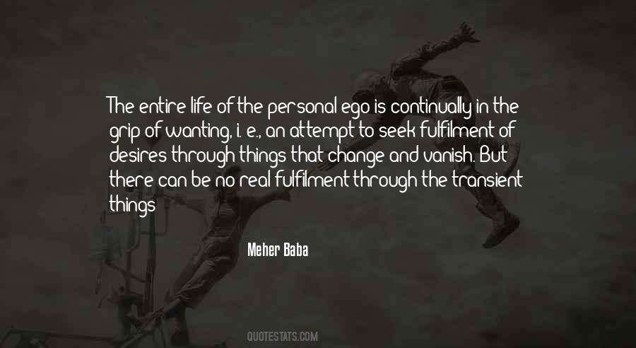 Life Is So Transient Quotes #968983