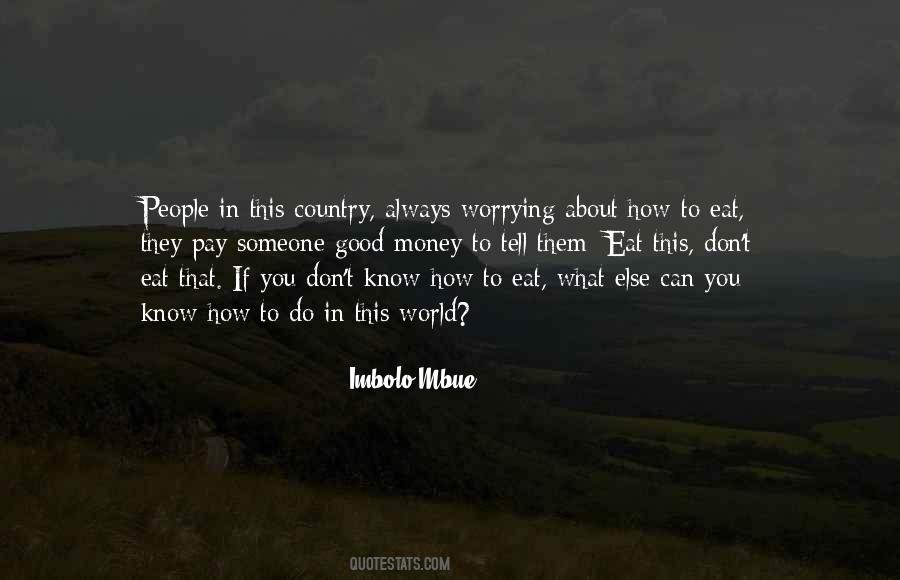 Worrying What Other People Think Quotes #111865
