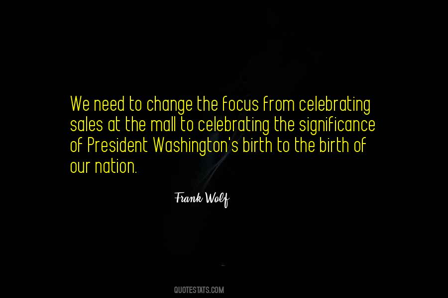 President Washington Quotes #1331945