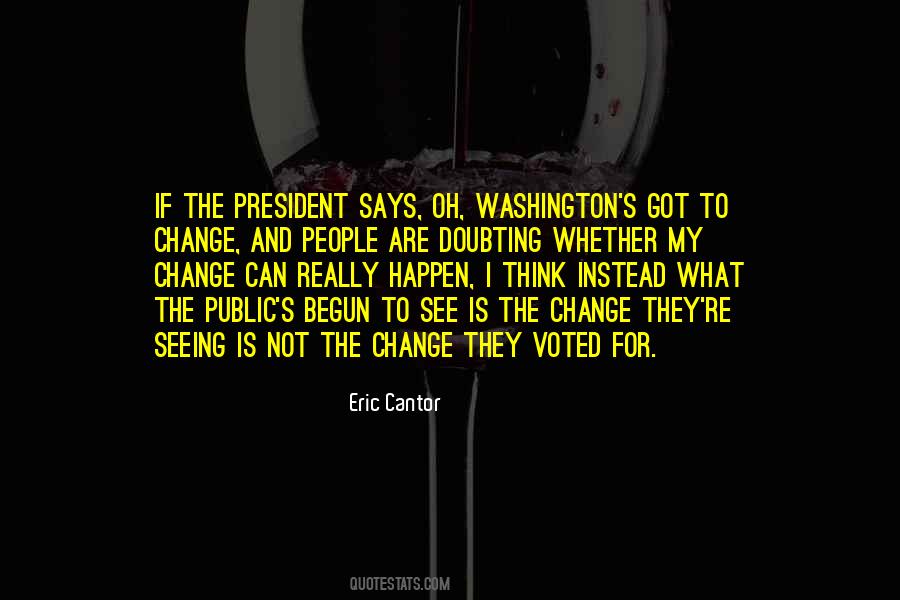 President Washington Quotes #494043