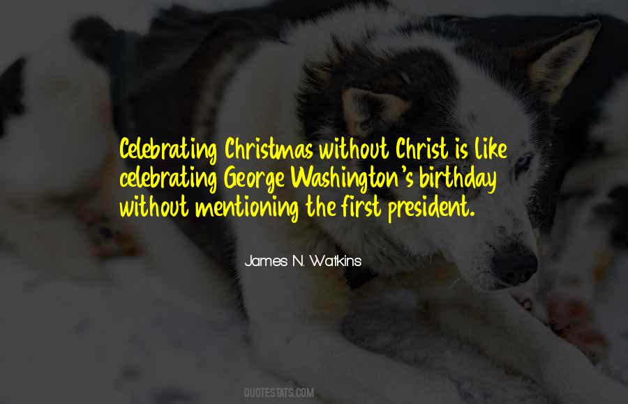 President Washington Quotes #719763