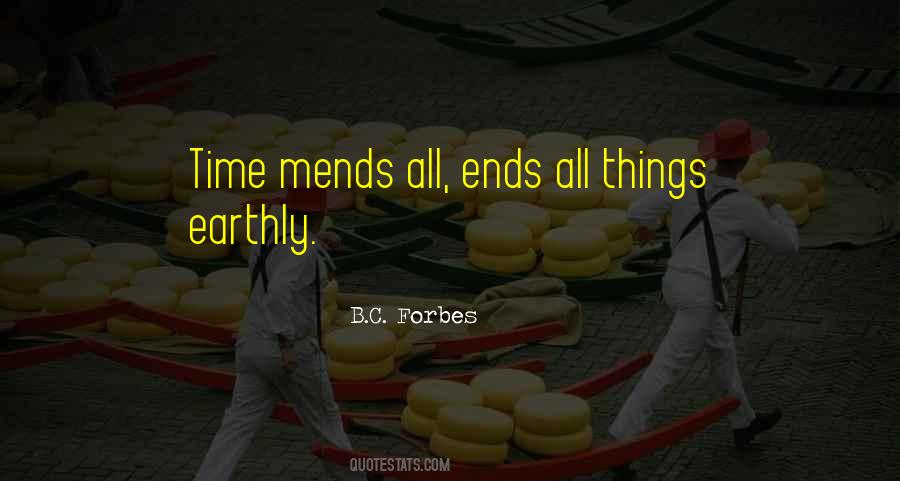 Time Mends Quotes #1057176