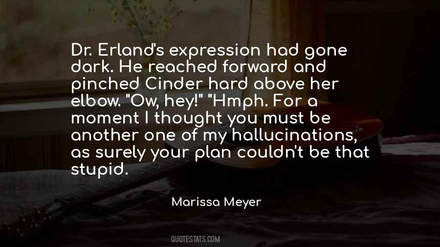 Cinder Marissa Meyer Quotes #1121517