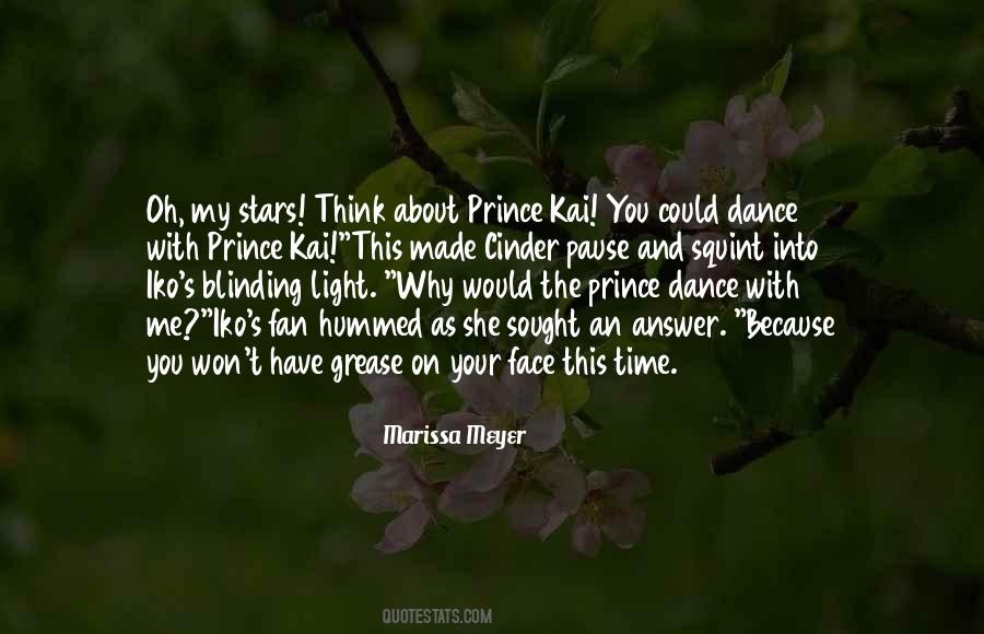 Cinder Prince Kai Quotes #1001429