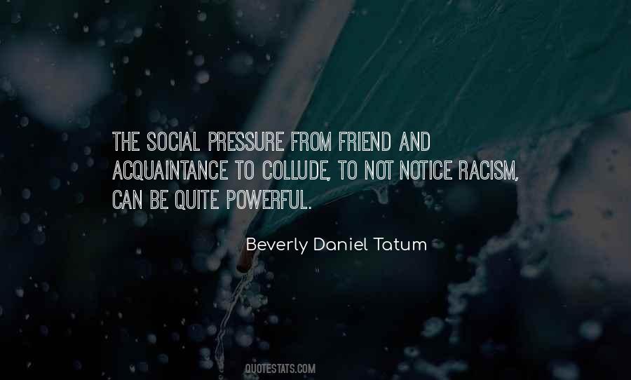 Social Pressure Quotes #635873