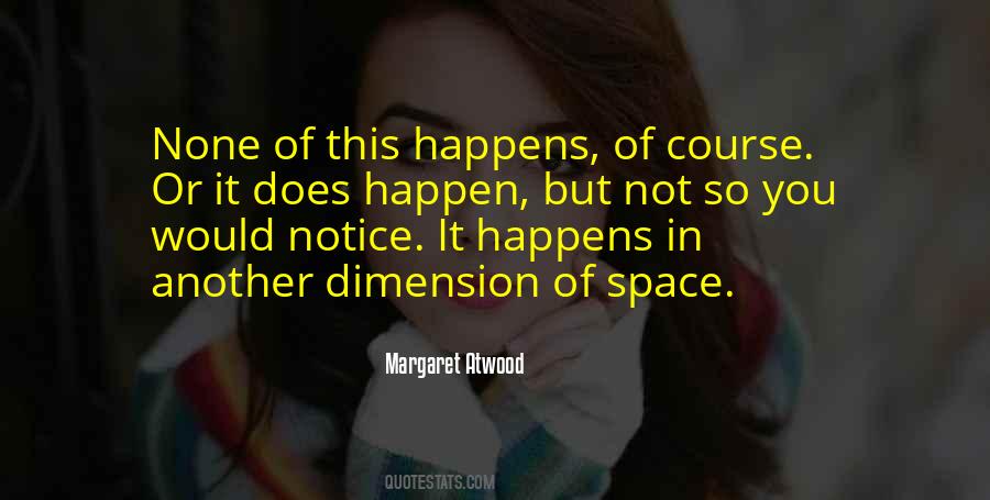 In Another Dimension Quotes #1853029