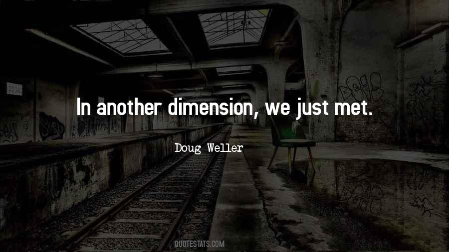 In Another Dimension Quotes #70162