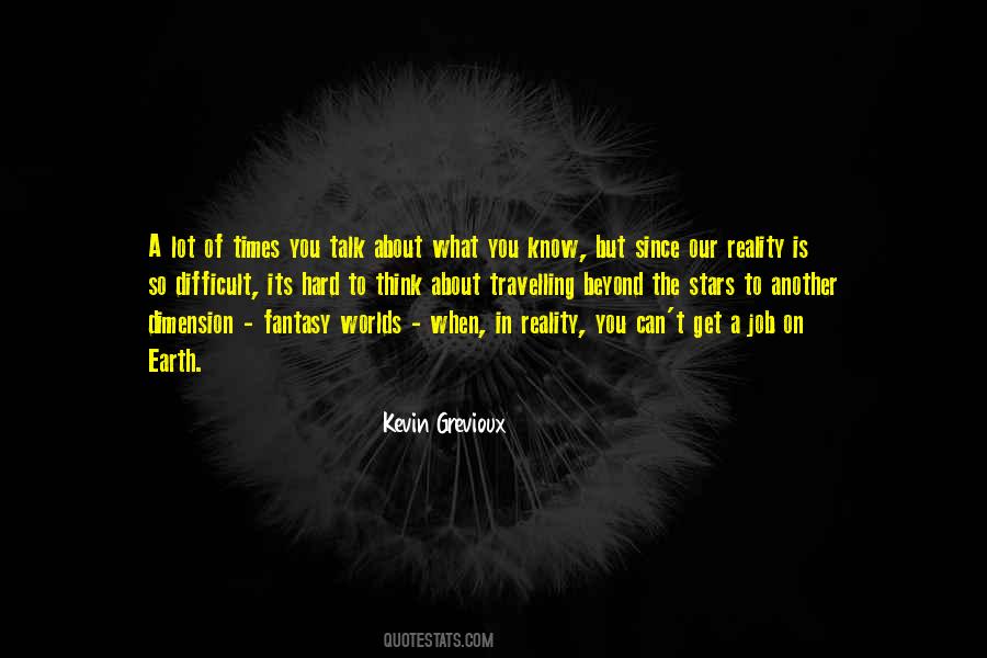 In Another Dimension Quotes #702895