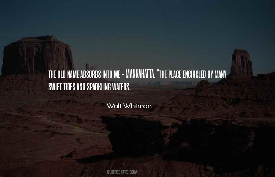 Mannahatta Whitman Quotes #1043668