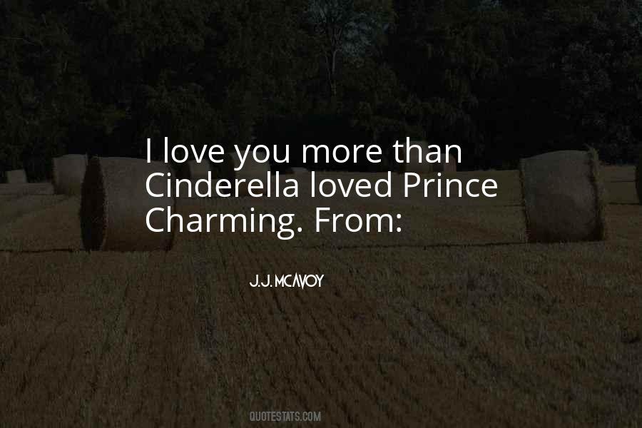 Cinderella Prince Charming Love Quotes #1319782