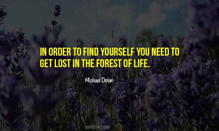 Get Lost To Find Yourself Quotes #1706104