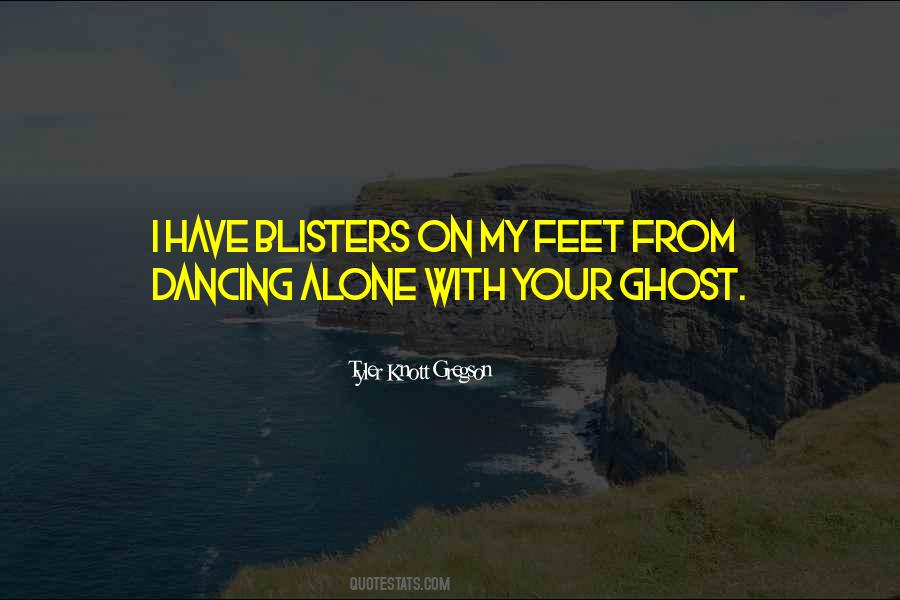 Ghost Dancing Quotes #341116