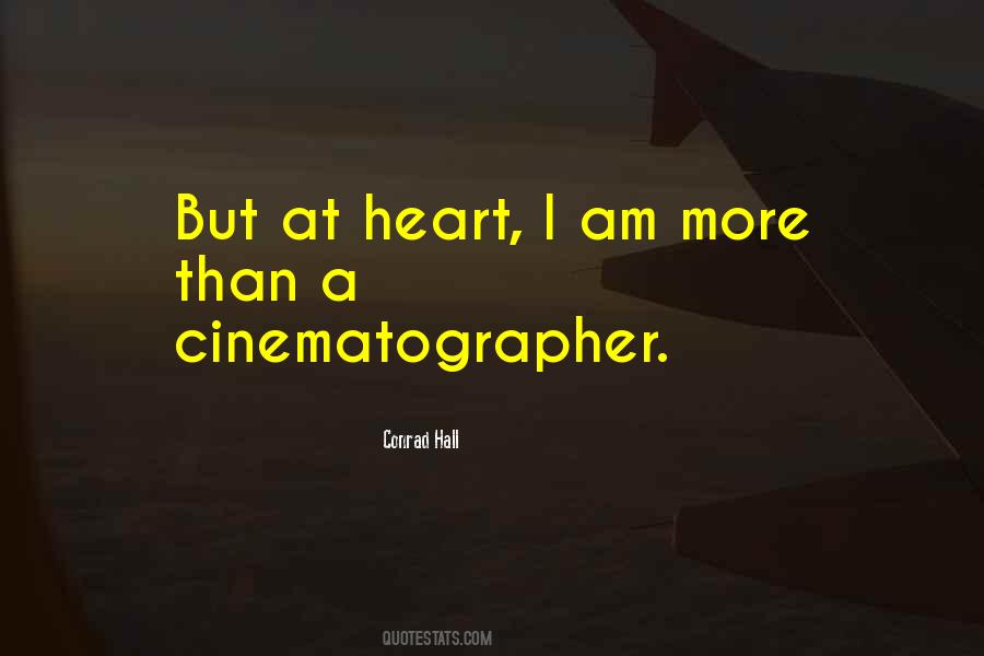 Cinematographer Quotes #1104366