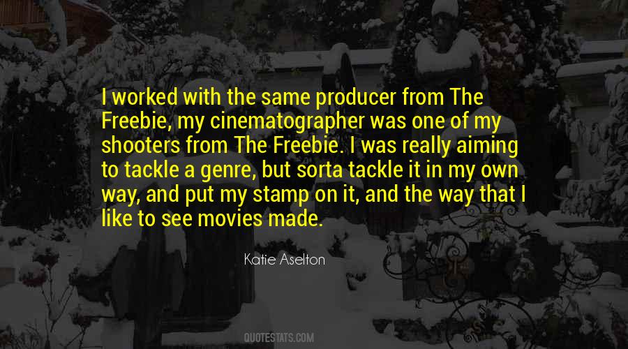 Cinematographer Quotes #967138