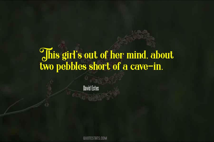 Cave In Quotes #26414