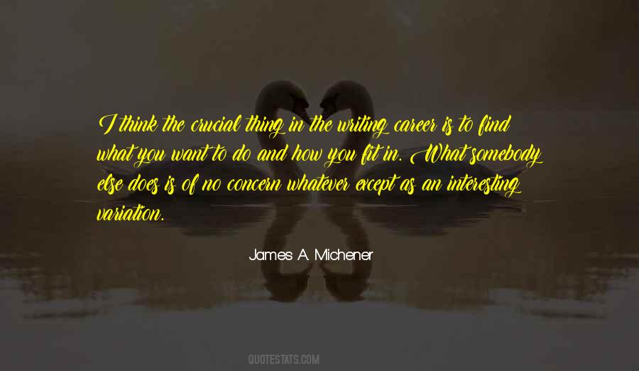 Michener James Quotes #10385
