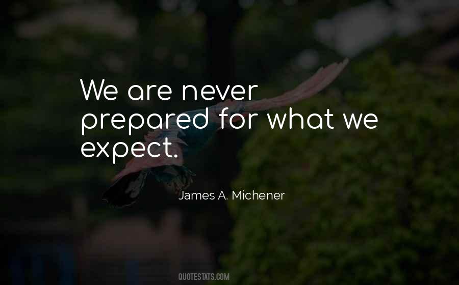 Michener James Quotes #296790