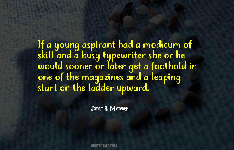 Michener James Quotes #418235