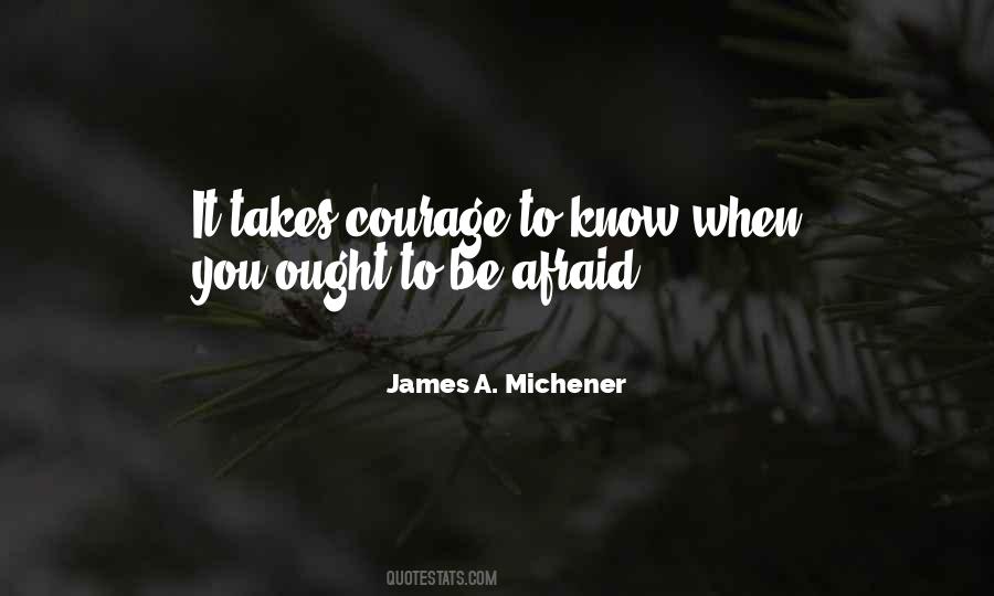 Michener James Quotes #606464