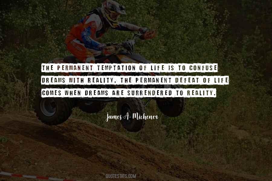 Michener James Quotes #999272