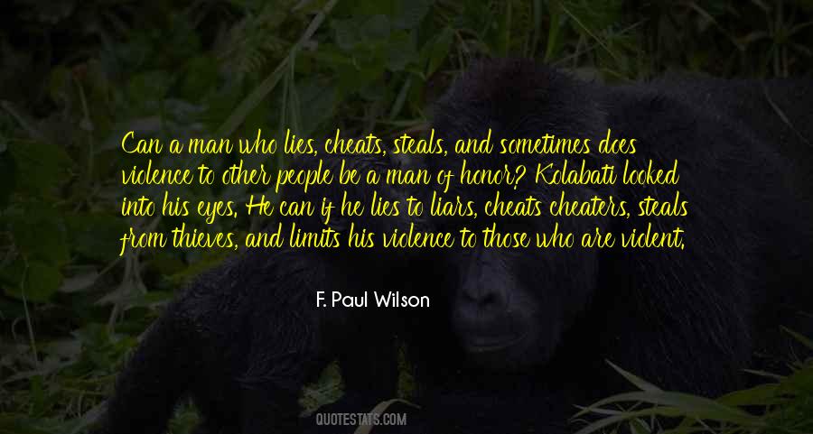 Quotes About Liars And Cheats #104962