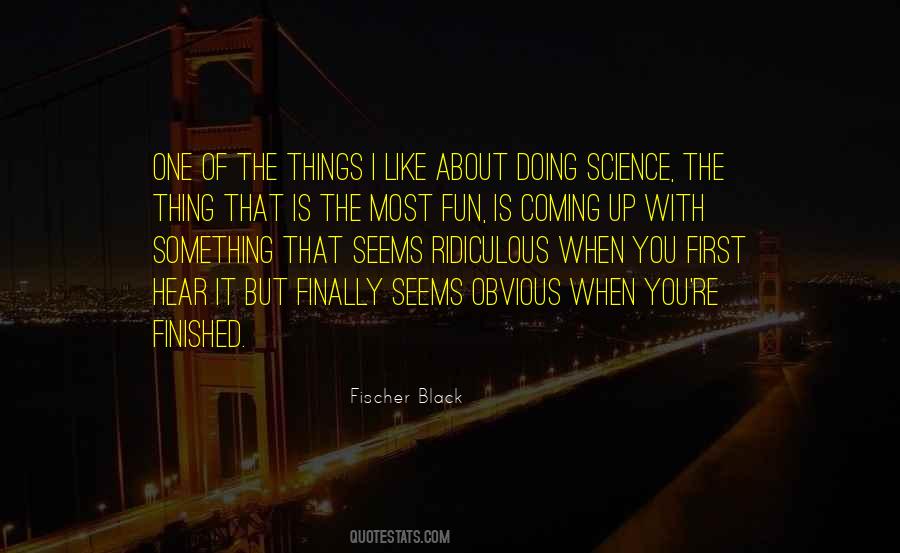 Science When Quotes #109155