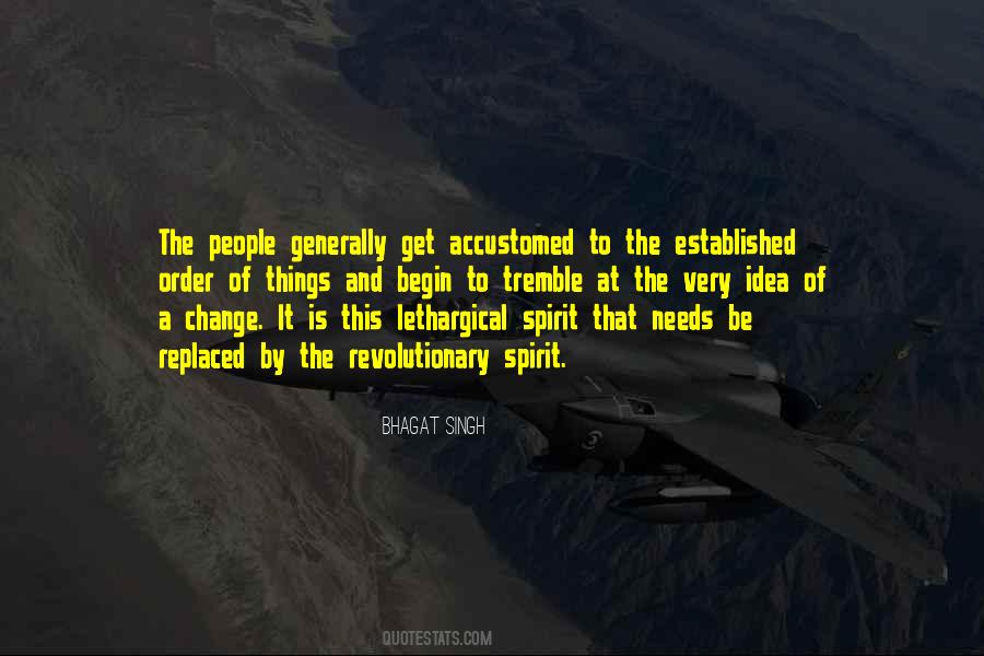 Revolutionary Spirit Quotes #1149366
