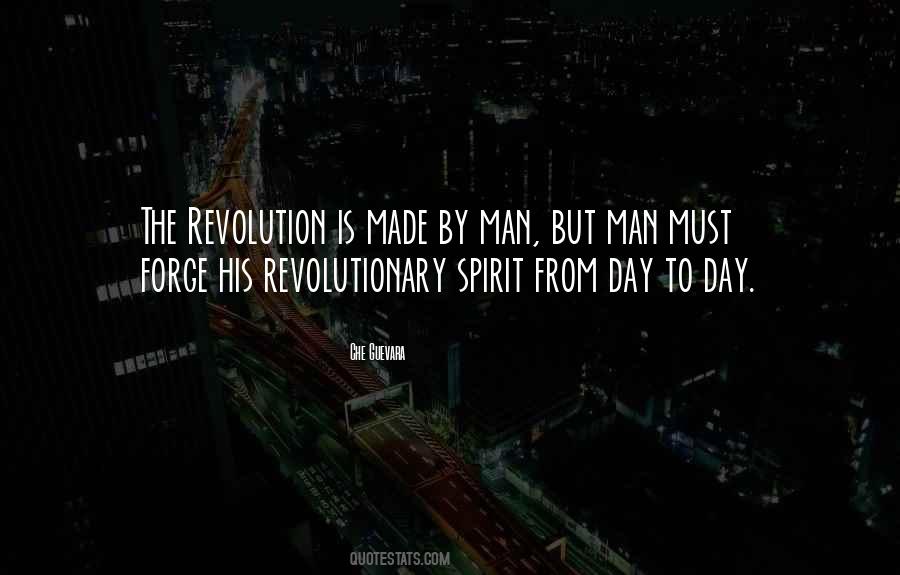 Revolutionary Spirit Quotes #1271091