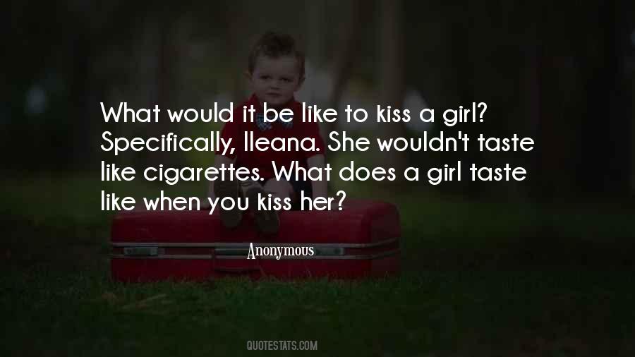 Kiss Her Quotes #1444770