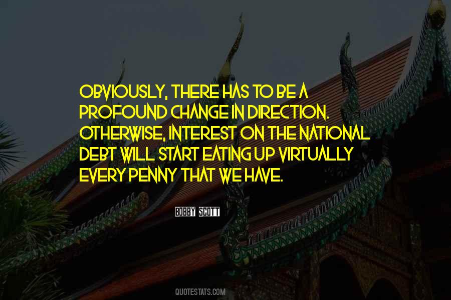 Profound Change Quotes #1588710