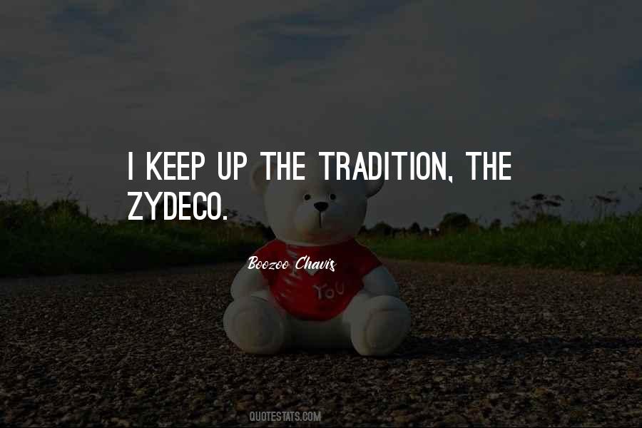 Boozoo Zydeco Quotes #1159239