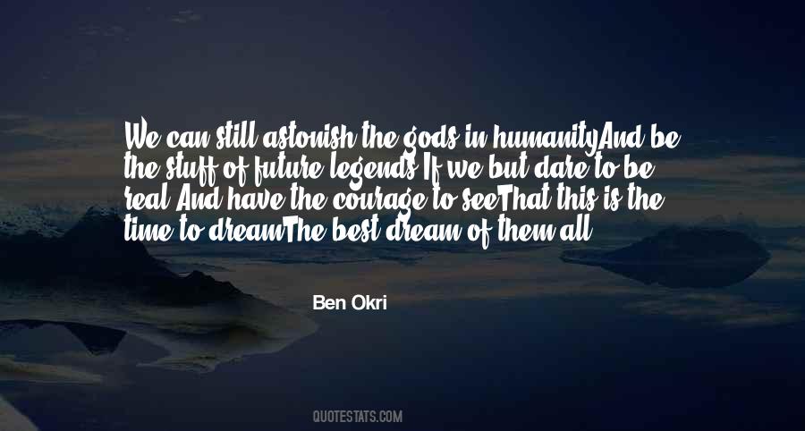 Dream Of Legends Quotes #684476