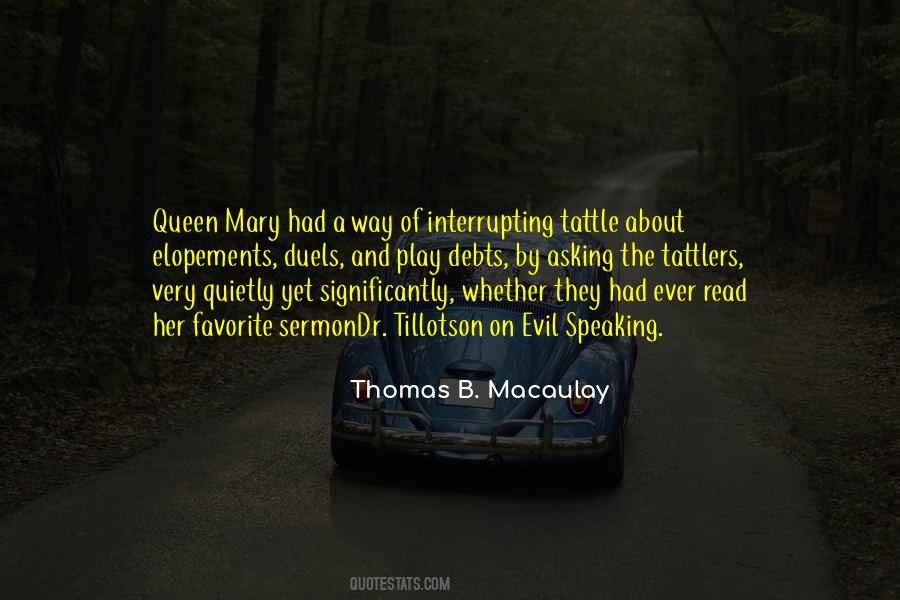 Quotes About The Queen Mary #899428