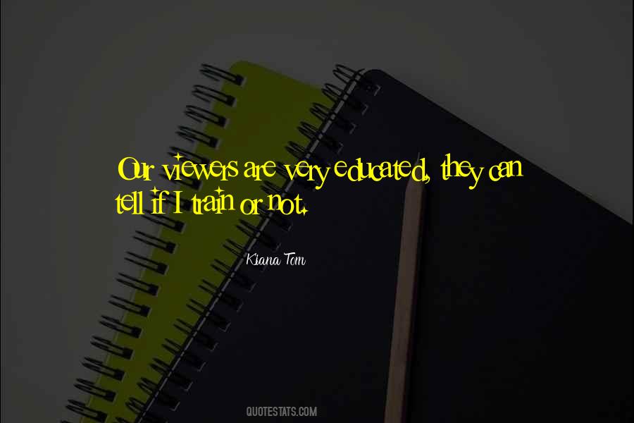 Kiana Quotes #155432