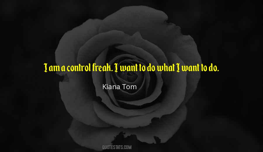 Kiana Quotes #1612552