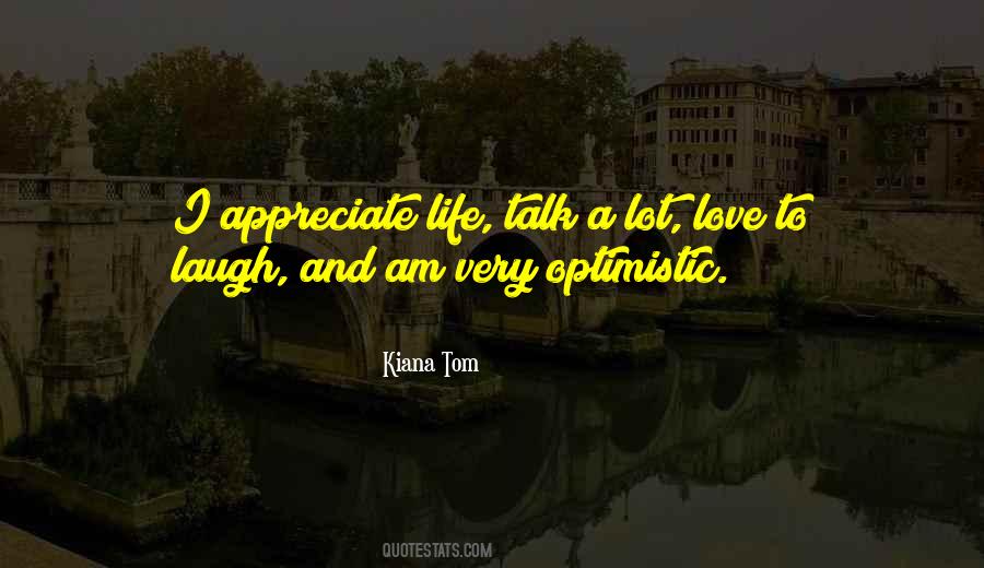 Kiana Quotes #1862902