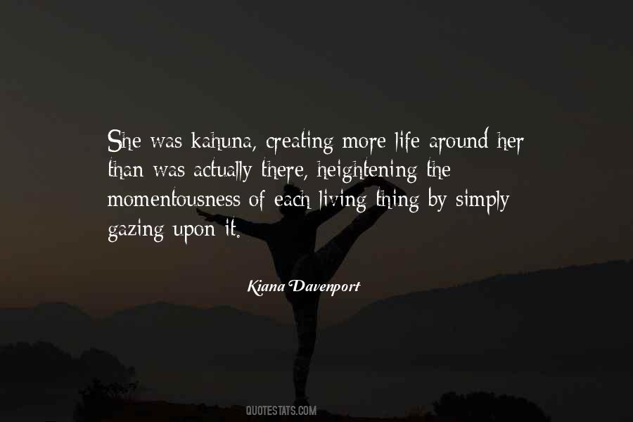 Kiana Quotes #425529