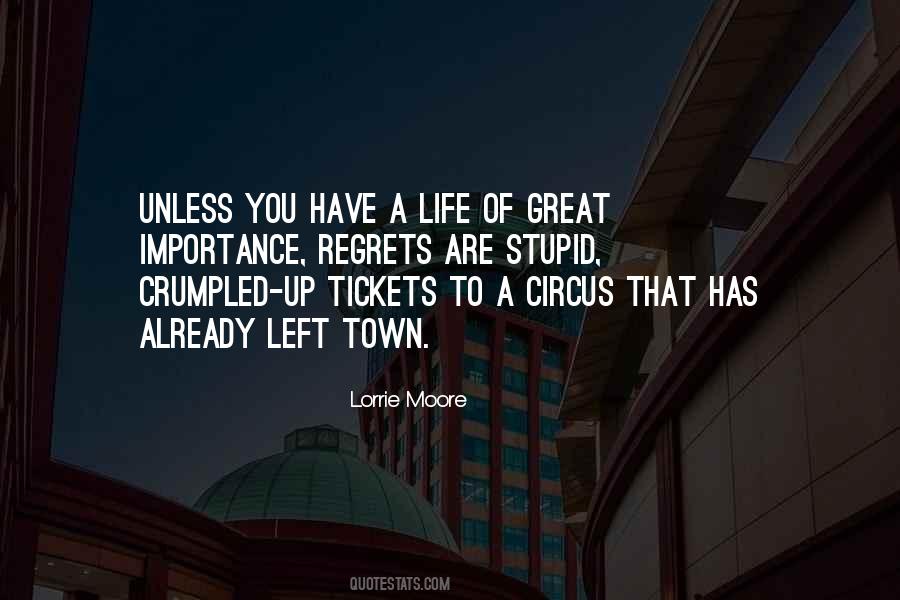 Circus Is In Town Quotes #13475