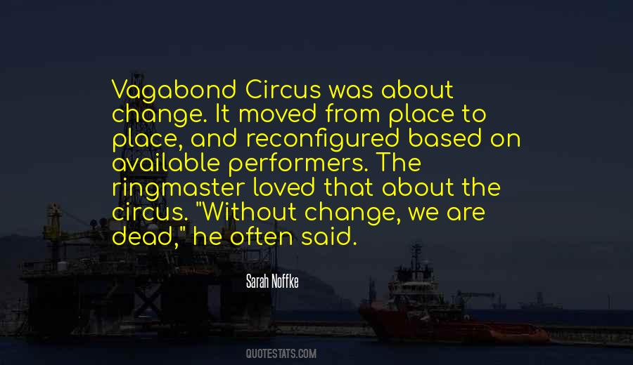 Circus Ringmaster Quotes #428511