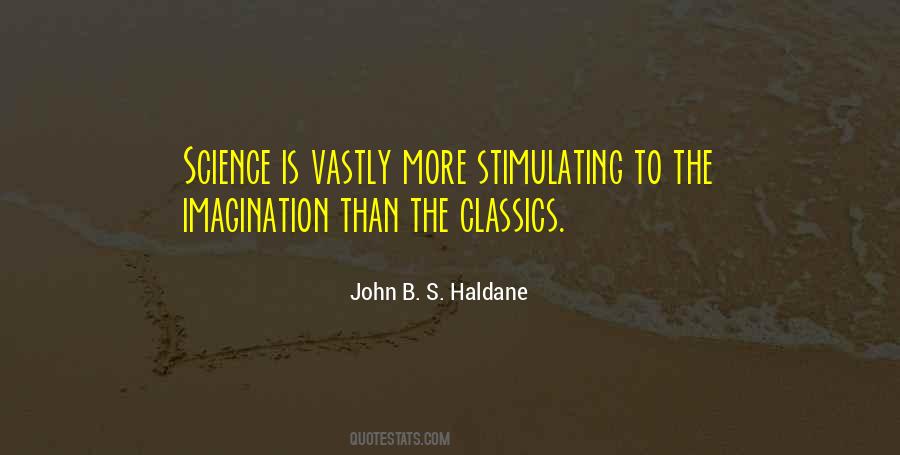 John Haldane Quotes #1591798