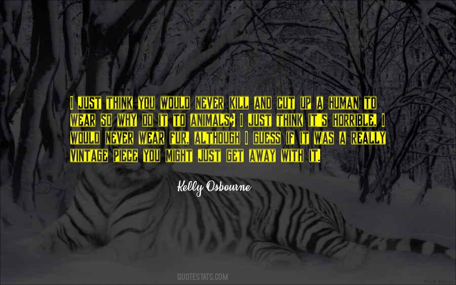 Human And Animals Quotes #413991