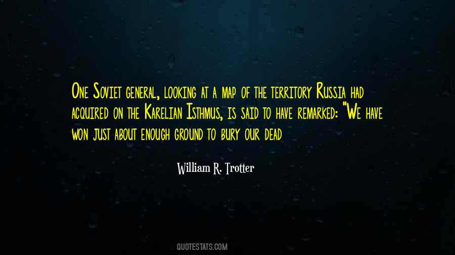 Bury Our Dead Quotes #1847922