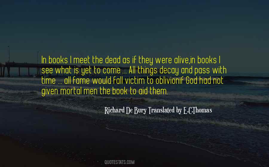 Bury Our Dead Quotes #1870532
