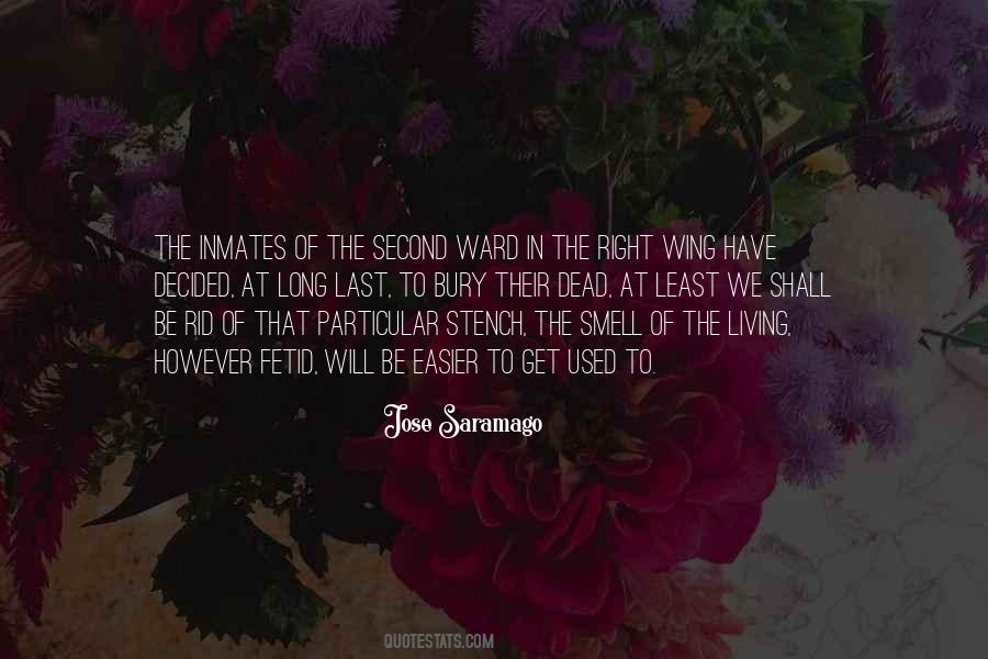 Bury Our Dead Quotes #610739